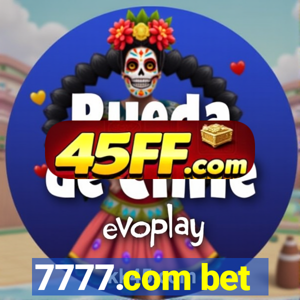 7777.com bet